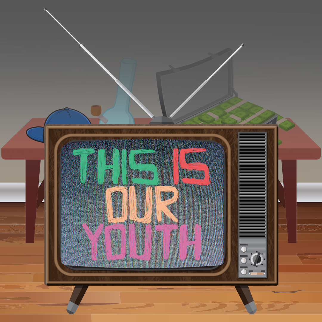 This Is Our Youth Graphic